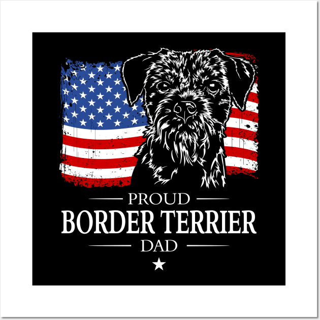 Border Terrier Dad American Flag patriotic dog Wall Art by wilsigns